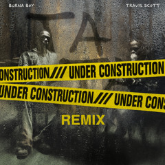 Open Collab // Let’s Build!!  Burna Boy - TaTaTa (feat. Travis Scott) REMIX