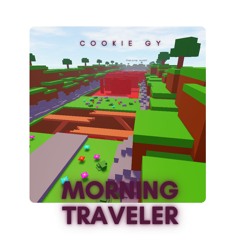 Morning Traveler - Untitled Obby Game