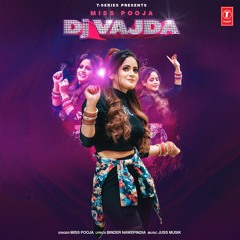 DJ Vajda - Miss Pooja & Juss Musik