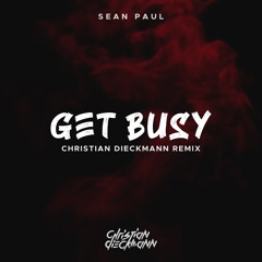 Sean Paul - Get Busy (Christian Dieckmann Remix)