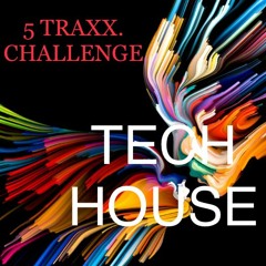 5 TRAXX CHALLENGE