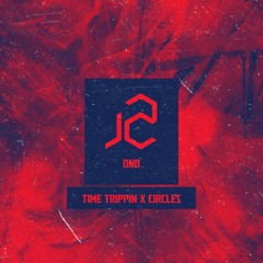 TIME TRIPPIN X CIRCLES - J2 MIX