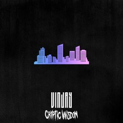 Vibe (Feat. Cryptic Wisdom)