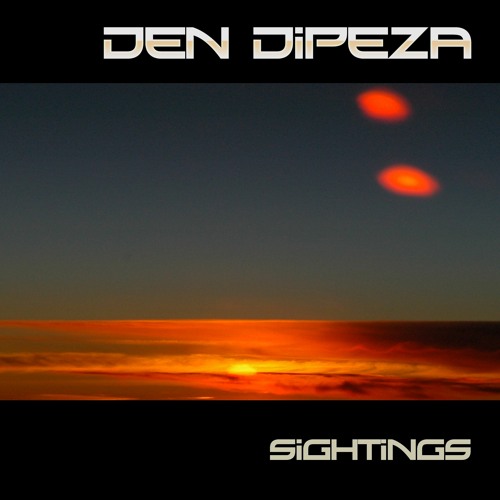 Den Dipeza - Sightings