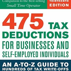 VIEW KINDLE 📋 475 Tax Deductions for Businesses and Self-Employed Individuals 13th E