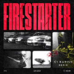 Karan Kanchan - FIRESTARTER (Claurish Remix)