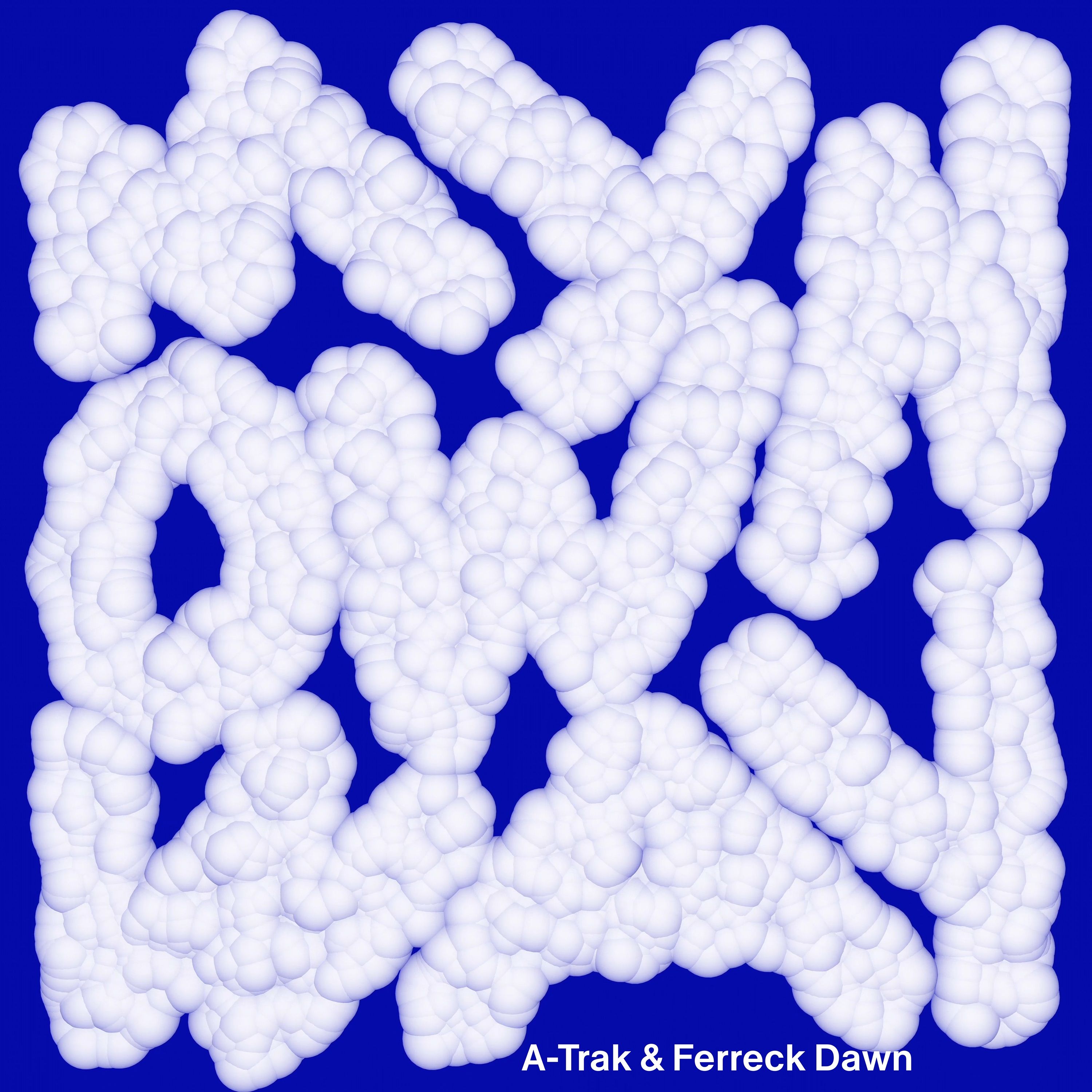 A-Trak & Ferreck Dawn – My Own Way