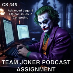 Team Joker Podcast Assignment