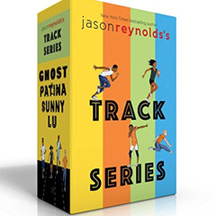 [Access] KINDLE 📥 Jason Reynolds's Track Series: Ghost; Patina; Sunny; Lu by  Jason