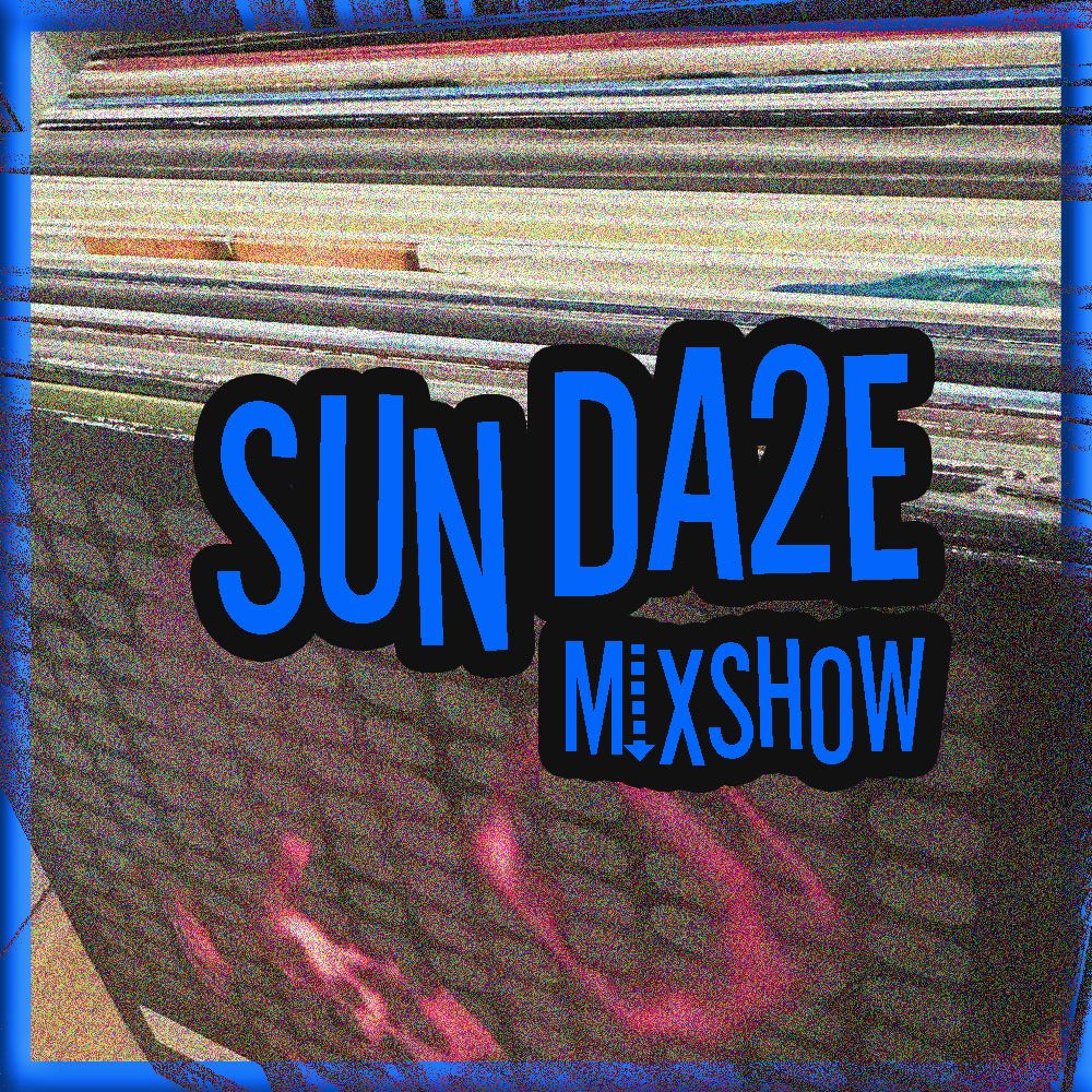 SUNDA2E Mixshow Ep. 54 (29.03.26) episode artwork