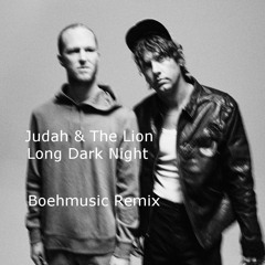 Long Dark Night (Boehmusic Remix)