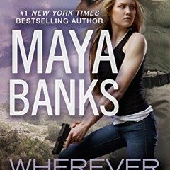 Read pdf Wherever You Are (A KGI Novel) by  Maya Banks