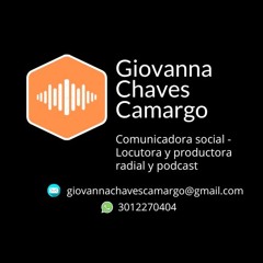 Muestra de Locución Giovanna Chaves Camargo