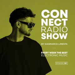 Connect Radio Show EP101 By Gianmarco Limenta