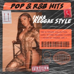 DJ Madsilver - Pop & R&B Inna Reggae Style (Mix 2021 Ft Ahmir, Savana, Jr. Jazz, Singing Melody)