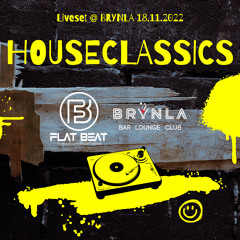Brynla 18.11.22 HouseClassics LiveSet