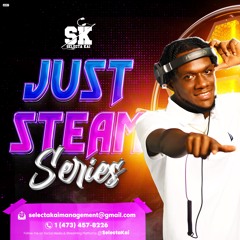 Just Steam Part 4 🥵🥵 (Bouyon & Hype Soca 2024) Selectakai