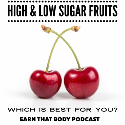 #234 Which Fruit Has SO Much Sugar?