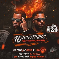 10 - MINUTINHOS PARTE 4 ( TOTALMENTE DIFERENCIADO ) NO PIQUE DO BAILE DA INDONÉSIA