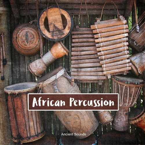 Stream FREE African Tribal Percussion Sample Pack by Ancient