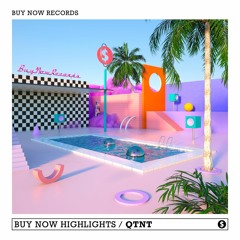 Buy Now Highlights w/ QTNT