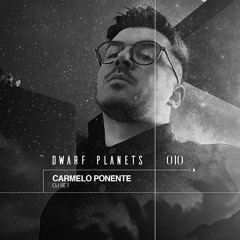 Dwarf Planet Series Podcast - Carmelo Ponente