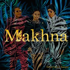 Makhna - Jas-Sampla(feat. Alka Yagnik, Udit Narayan & Amit Kumar)