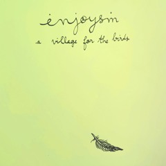 a village for the birds