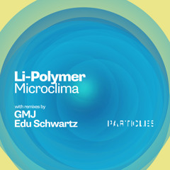 Microclima (GMJ Remix)
