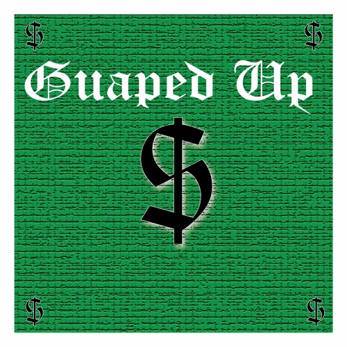 Guaped Up (Prod. Highginxbeatz)