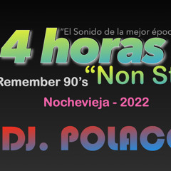 REMEMBER 90'S 4H NON STOP