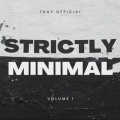 STRICTLY MINIMAL - Vol. 01