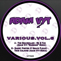 The Brainkiller - Me & You (Adam Vyt "VIP" Remix)