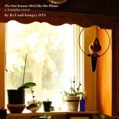 (No One Knows Me) Like the Piano