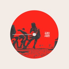 Marcelo Demarco - Possession (Original Mix) // IAMTRAW016