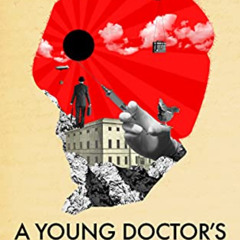 [Download] PDF 🗃️ A Young Doctor's Notebook by  Mikhail Bulgakov PDF EBOOK EPUB KIND