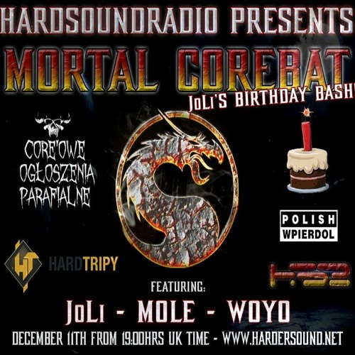 JoLi - Mortal Corebat part 8 On HardSoundRadio-HSR