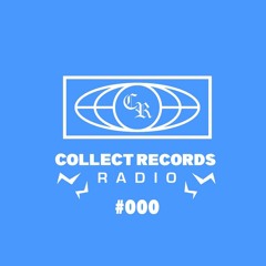 COLLECT RECORDS RADIO #000