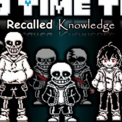 [Bad Time Trio_ Recalled Knowledge] - Phase 13 Full Unofficial Animated OSTUST  [Maybe a special_].m