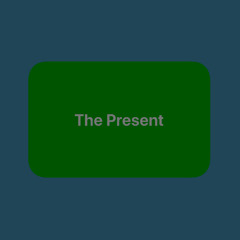 The Present