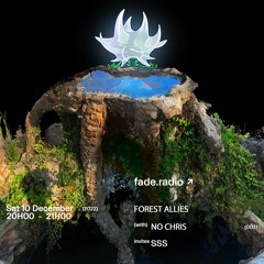 FOREST ALLIES 003 w/ NO CHRIS invites SSS