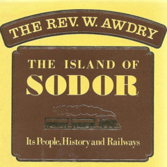The Island of Sodor: It's People, History & Railways - Part ll - Places in Sodor: Section l