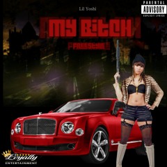 Lil Yoshi - My Bitch (Freestyle)