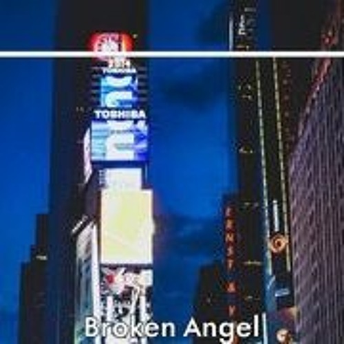 Stream Broken Angel English Mp3 Songs Free Download from Barncracabril1978  | Listen online for free on SoundCloud