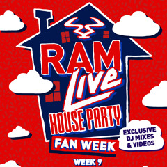 RAM House Party mix (06/06/20)