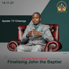 ENGLISH 14.11.2021 Matthew 11 VS 11 The John Series Part 3G Finalising John The Baptist