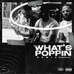 Soice - What's Poppin (Remix) Ft. Humble Terrorists