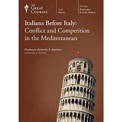 READ EPUB 📦 The Italians before Italy: Conflict and Competition in the Mediterranean