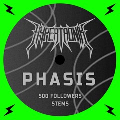 HYPERTRONIK - PHASIS (500 FREE DOWNLOAD + STEMS)