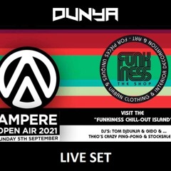 Ampere Open Air 2021 -  Funkiness Stage - DUNYA Live Set